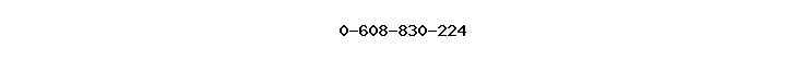 0-608-830-224