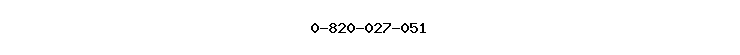 0-820-027-051