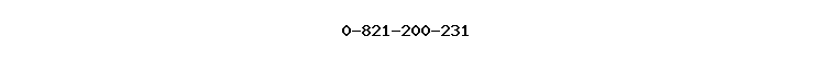 0-821-200-231