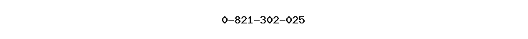 0-821-302-025