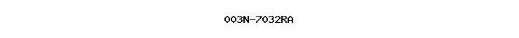 003N-7032RA