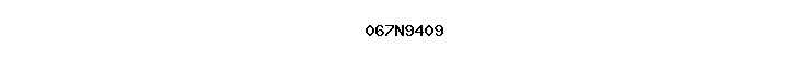 067N9409