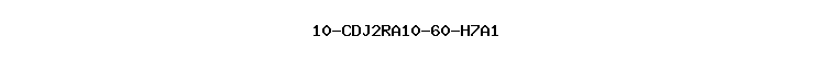 10-CDJ2RA10-60-H7A1