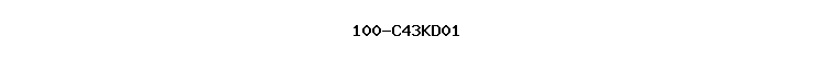 100-C43KD01