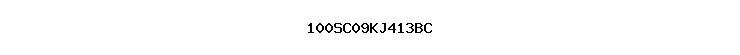 100SC09KJ413BC