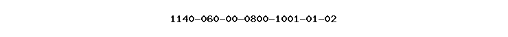 1140-060-00-0800-1001-01-02