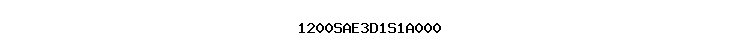 1200SAE3D1S1A000