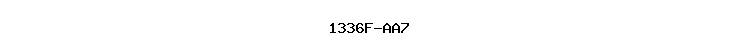 1336F-AA7
