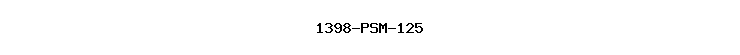 1398-PSM-125