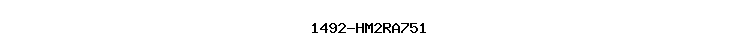 1492-HM2RA751