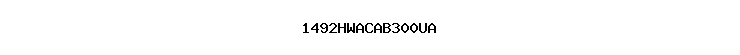 1492HWACAB300UA