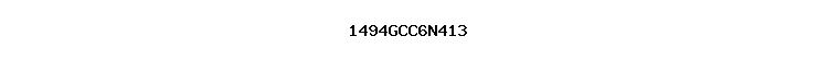 1494GCC6N413