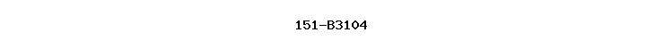 151-B3104