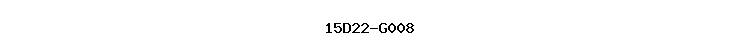 15D22-G008