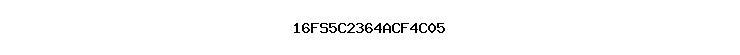 16FS5C2364ACF4C05
