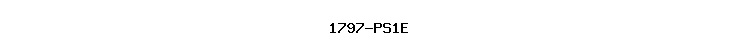 1797-PS1E