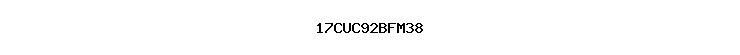 17CUC92BFM38