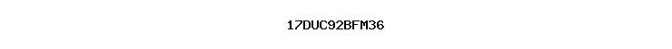 17DUC92BFM36