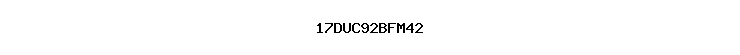 17DUC92BFM42