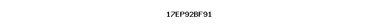 17EP92BF91