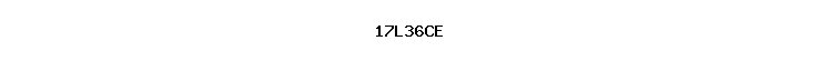 17L36CE