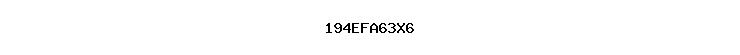 194EFA63X6