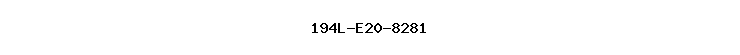 194L-E20-8281
