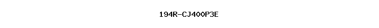 194R-CJ400P3E