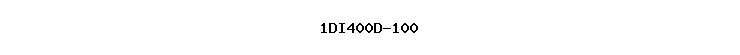 1DI400D-100