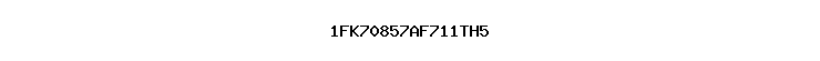1FK70857AF711TH5
