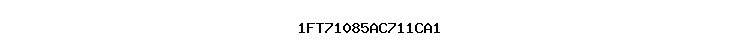 1FT71085AC711CA1