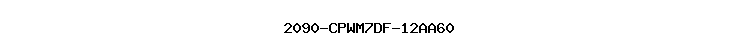 2090-CPWM7DF-12AA60