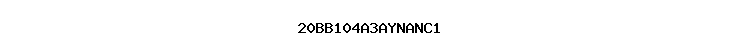 20BB104A3AYNANC1