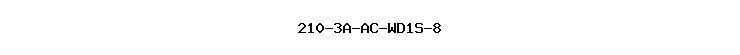 210-3A-AC-WD1S-8