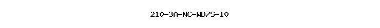 210-3A-NC-WD7S-10