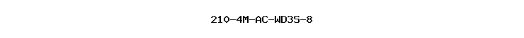 210-4M-AC-WD3S-8