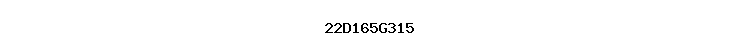 22D165G315