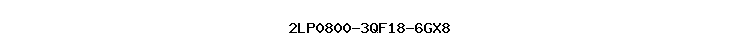 2LP0800-3QF18-6GX8