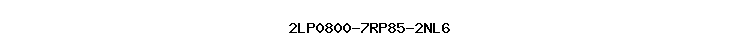 2LP0800-7RP85-2NL6