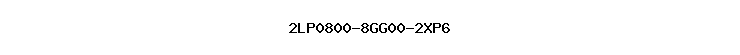 2LP0800-8GG00-2XP6