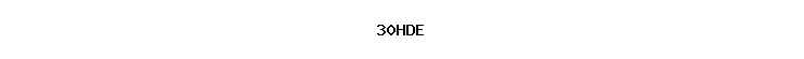 30HDE