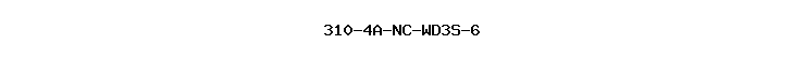 310-4A-NC-WD3S-6