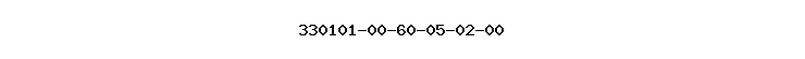 330101-00-60-05-02-00