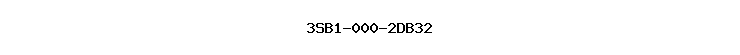 3SB1-000-2DB32