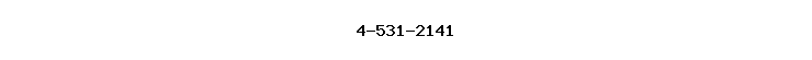 4-531-2141