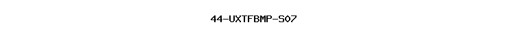 44-UXTFBMP-S07