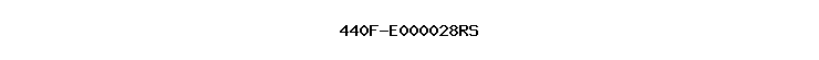440F-E000028RS