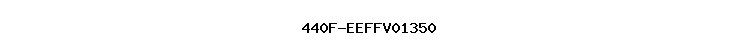 440F-EEFFV01350