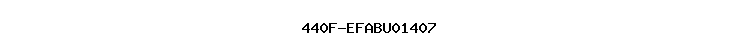 440F-EFABU01407