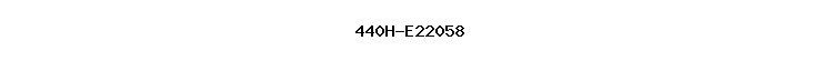 440H-E22058